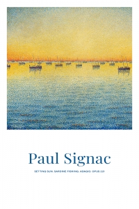 Paul Signac - Setting Sun. Sardine Fishing. Adagio. Opus 221