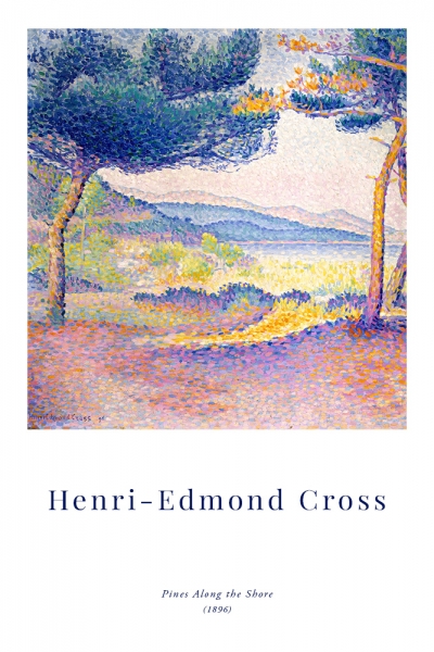 Henri-Edmond Cross - Pines Along the Shore Variante 1 | 20x30 cm | Premium-Papier