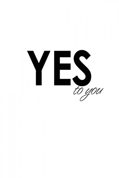 Yes to You 